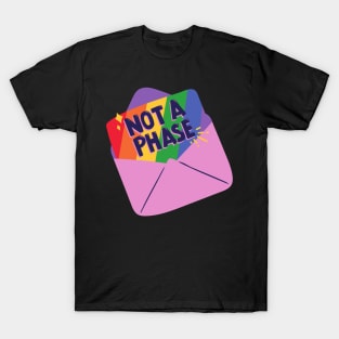 Not a phase T-Shirt